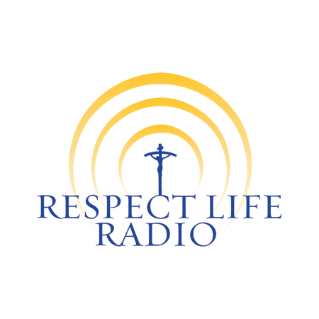 If You’re Not Growing In Your Faith, Your Soul is Dying (Respect Life Radio)
